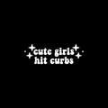 Cute Girls Hit Curbs