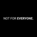 Not for everyone