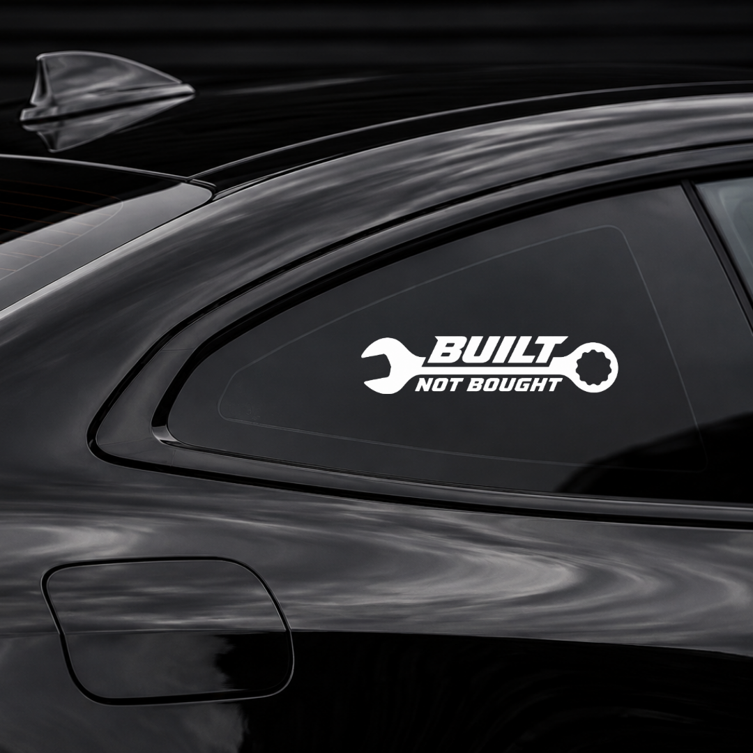 Built Not Bought
